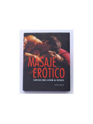 Libro Masaje Erótico: Caricias que Llevan al Éxtasis